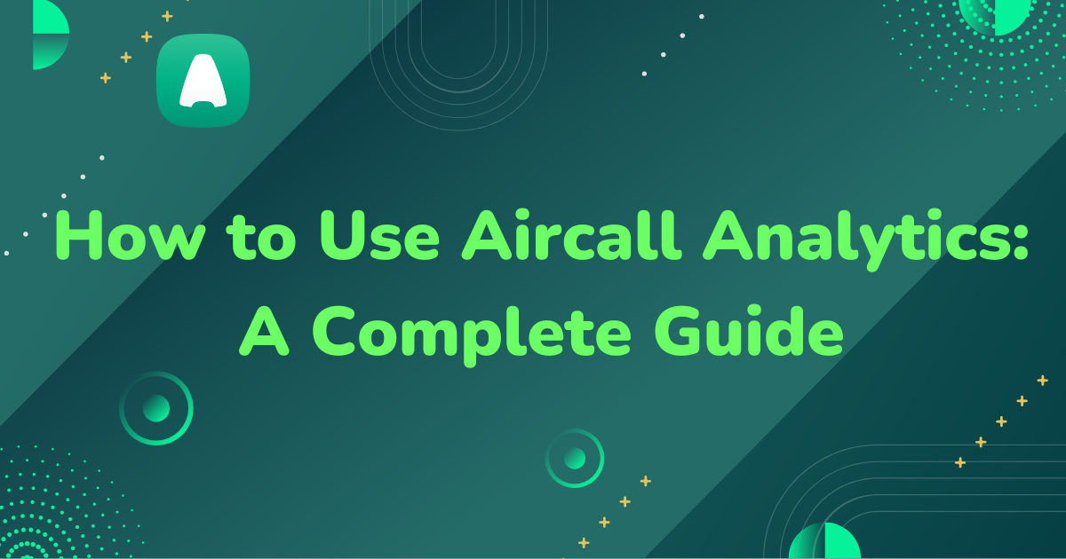 how to use aircall analytics