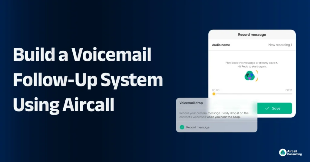 Build a Voicemail Follow Up System Using Aircall