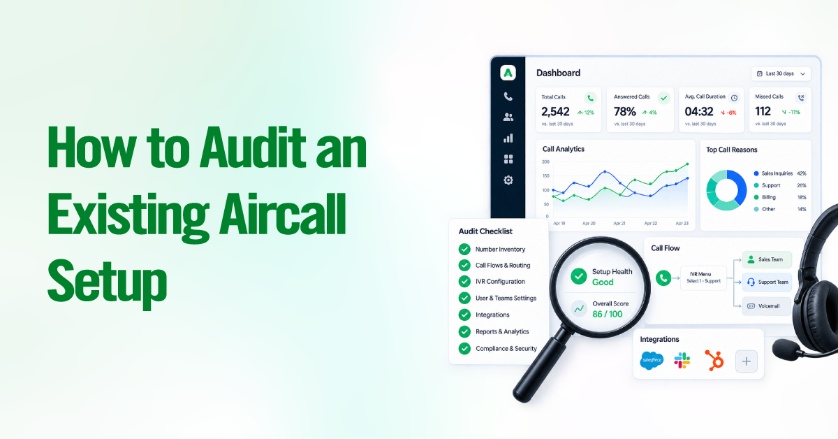 How to Audit an Existing Aircall Setup
